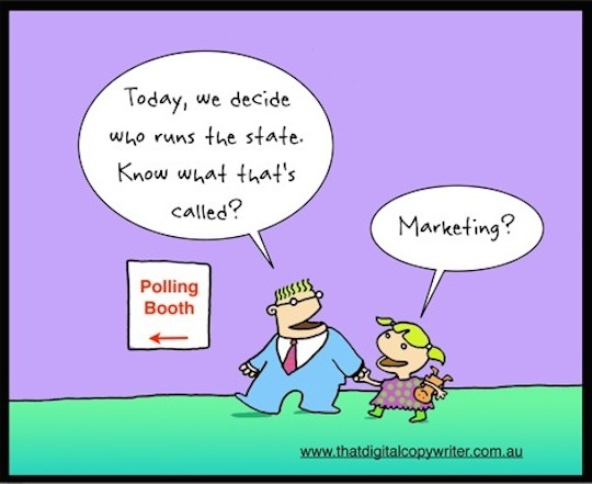 The most accurate analysis of political marketing comes from running the gauntlet