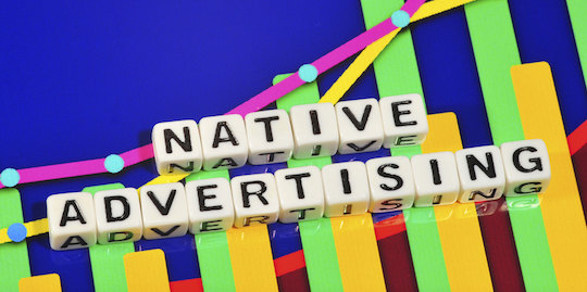 Native advertising success: less talk about you, more talk about the needs of your customer
