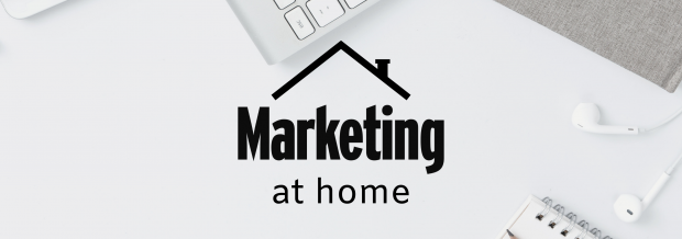 Marketing at home: new video series