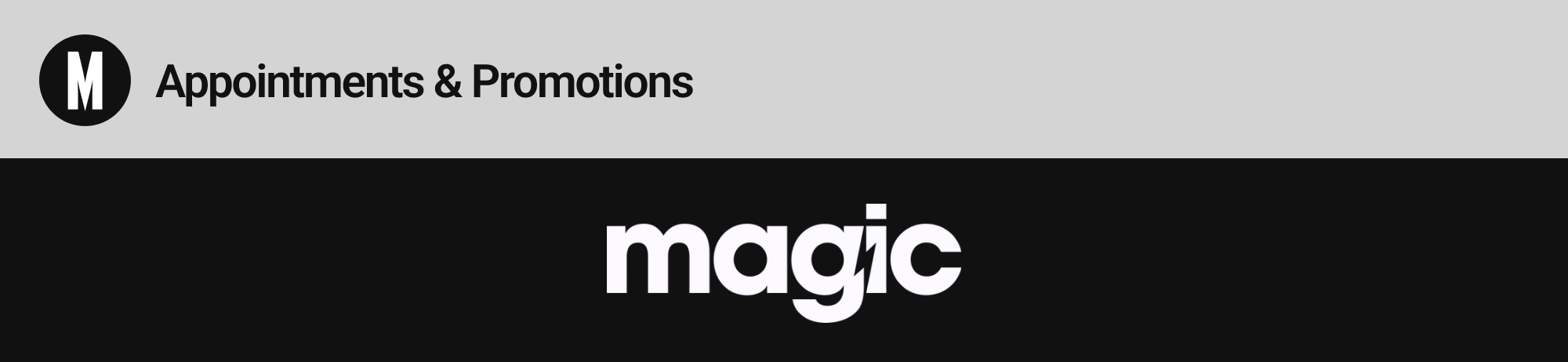 Marketing appointments for August – Magic Agency